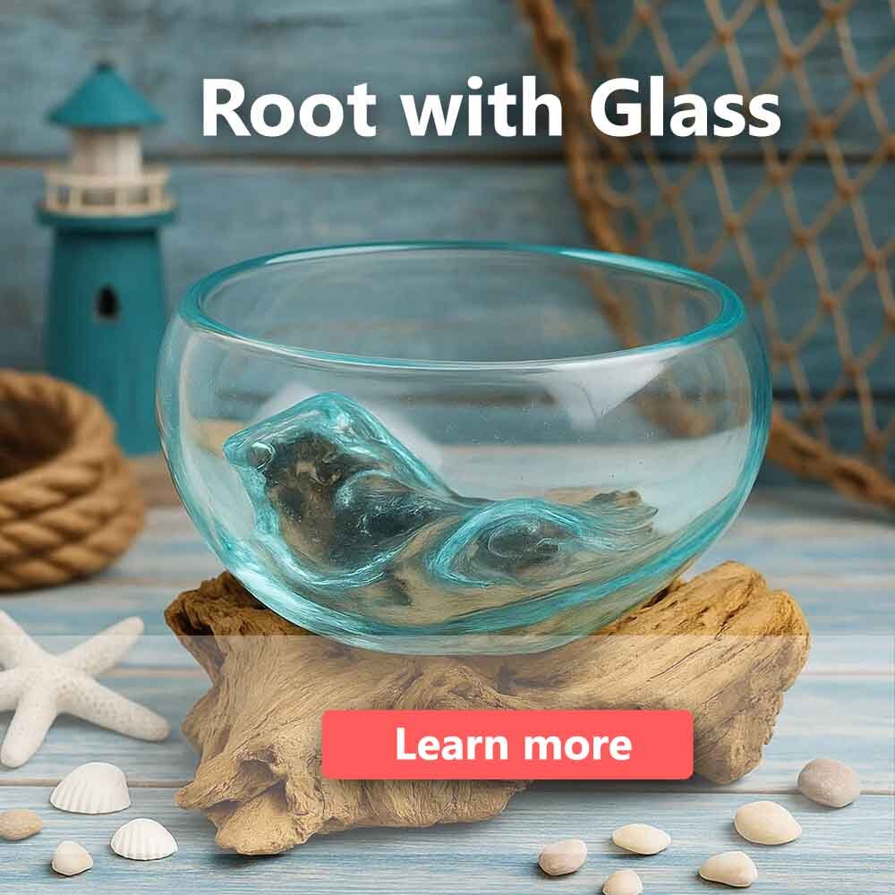 Root with Glass
